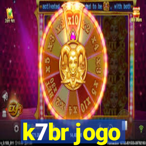 k7br jogo